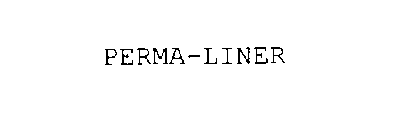 PERMA-LINER