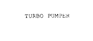 TURBO PUMPER