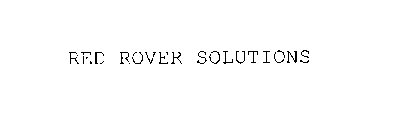 RED ROVER SOLUTIONS