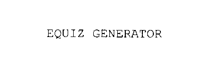 EQUIZ GENERATOR