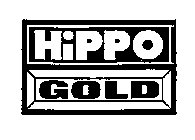 HIPPO GOLD