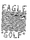 EAGLE GOLF