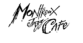 MONTREUX JAZZ CAFE