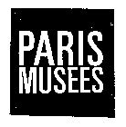 PARIS MUSEES