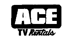 ACE TV RENTALS
