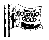 REPUBLIC OF CUERVO GOLD NATION OF UNTAMED SPIRITS