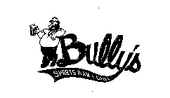 BULLY'S SPORTS BAR AND GRILL