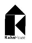 K KAHNHOUSE