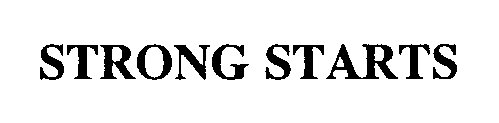 STRONG STARTS
