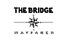 THE BRIDGE NEWS WAYFARER