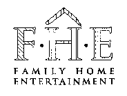FHE FAMILY HOME ENTERTAINMENT