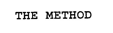 THE METHOD