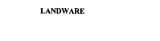 LANDWARE