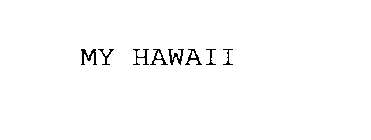 MY HAWAII