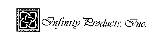 INFINITY PRODUCTS, INC.