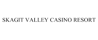 SKAGIT VALLEY CASINO RESORT