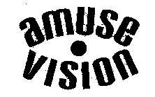 AMUSE VISION