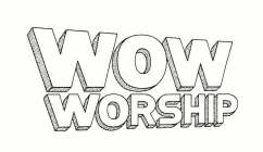 WOW WORSHIP