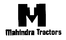 M T MAHINDRA TRACTORS