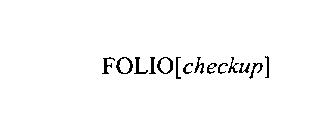 FOLIO[CHECKUP]