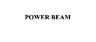 POWER BEAM
