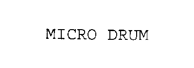 MICRO DRUM