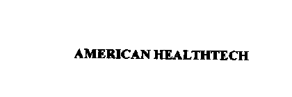 AMERICAN HEALTHTECH