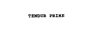 TENDUR PRIME