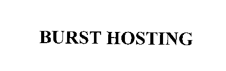 BURST HOSTING