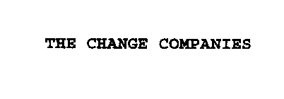 THE CHANGE COMPANIES