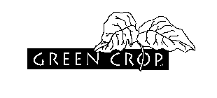 GREEN CROP