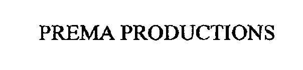 PREMA PRODUCTIONS