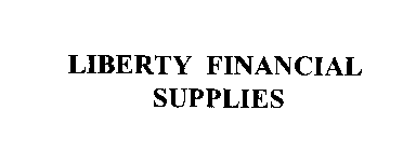 LIBERTY FINANCIAL SUPPLIES