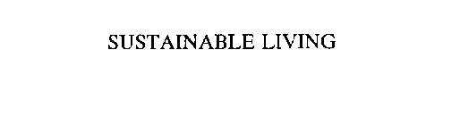 SUSTAINABLE LIVING