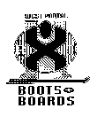WEST PORTAL BOOTS + BOARDS