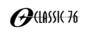 O CLASSIC 76