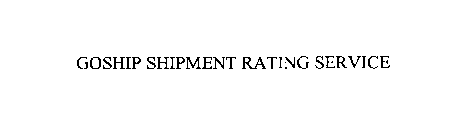 GOSHIP SHIPMENT RATING SERVICE