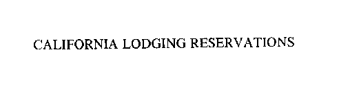 CALIFORNIA LODGING RESERVATIONS