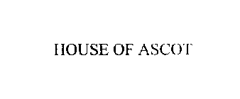 HOUSE OF ASCOT