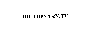 DICTIONARY.TV