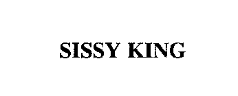SISSY KING