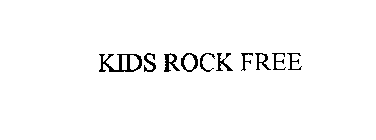 KIDS ROCK FREE