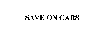 SAVE ON CARS