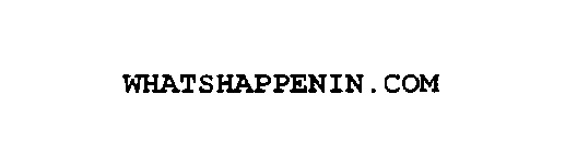 WHATSHAPPENIN.COM