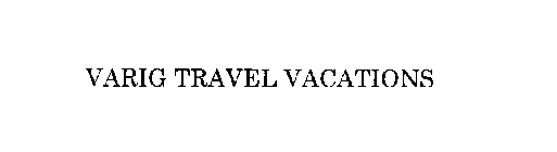 VARIG TRAVEL VACATIONS