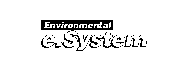 ENVIRONMENTAL E.SYSTEM