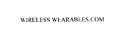 WIRELESS WEARABLES.COM