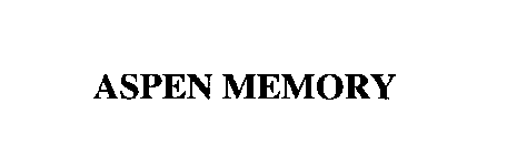 ASPEN MEMORY