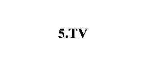 5.TV