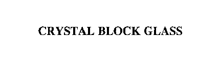 CRYSTAL BLOCK GLASS
